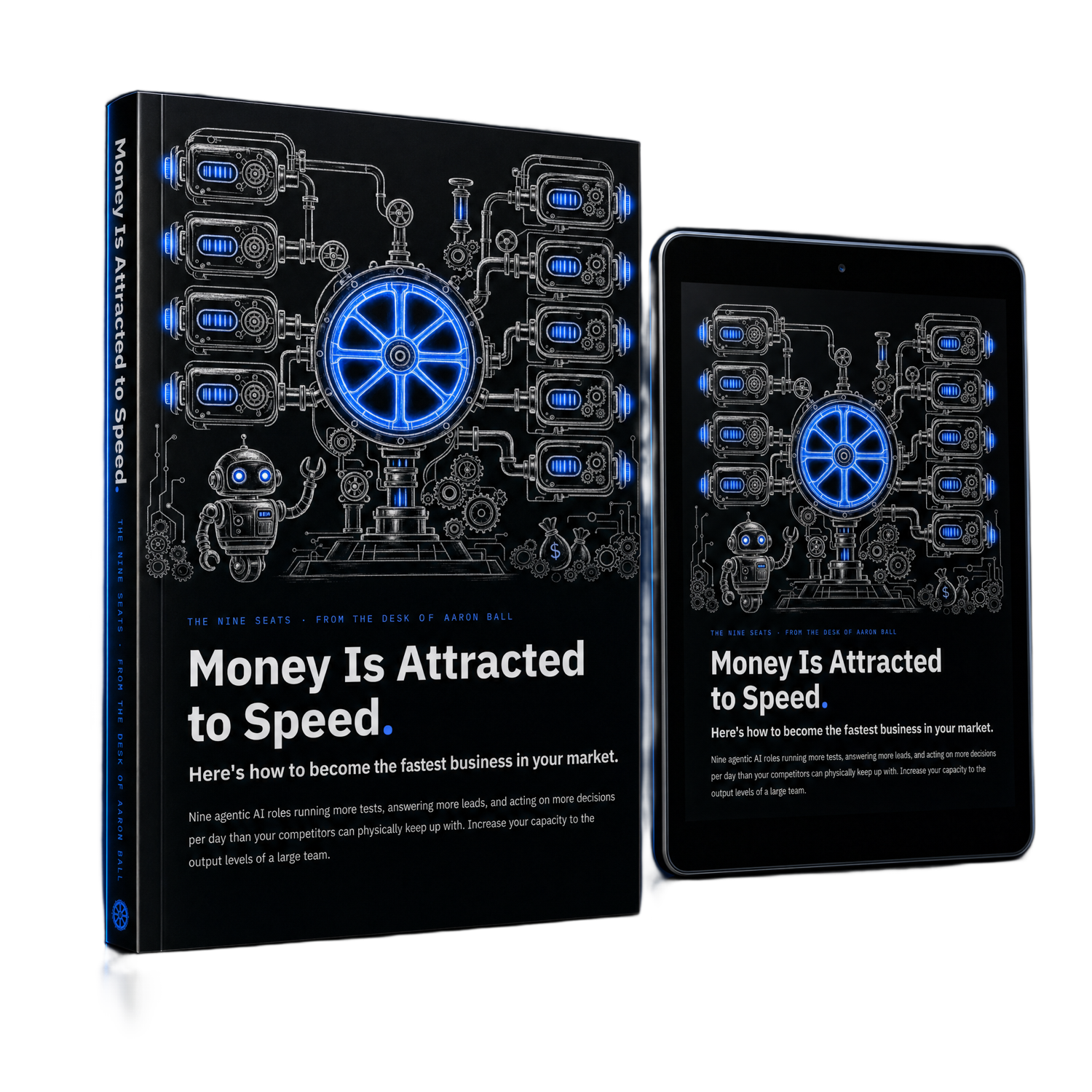Money Is Attracted to Speed, the free agentic systems book, shown as a paperback and on a tablet